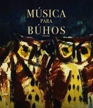 Música para búhos